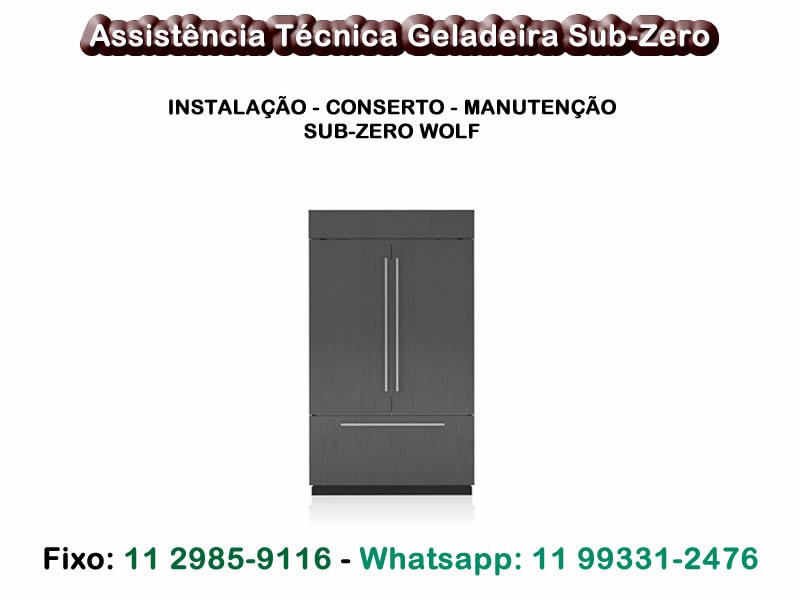 Assistência Técnica Geladeira Sub-Zero